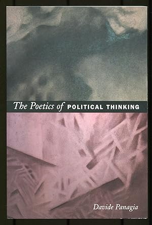 Immagine del venditore per The Poetics of Political Thinking venduto da Between the Covers-Rare Books, Inc. ABAA