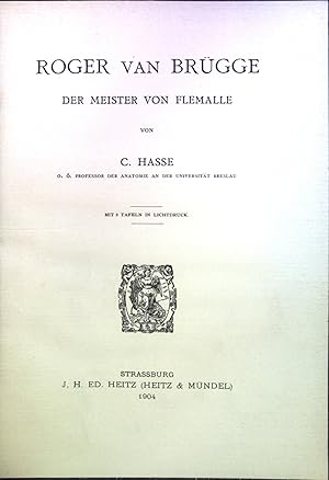 Imagen del vendedor de Roger van Brgge: Der Meister von Flemalle a la venta por books4less (Versandantiquariat Petra Gros GmbH & Co. KG)