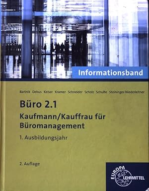 Imagen del vendedor de Bro 2.1, Kaufmann/Kauffrau fr Bromanagement. 1. Ausbildungsjahr; Informationsband, a la venta por books4less (Versandantiquariat Petra Gros GmbH & Co. KG)
