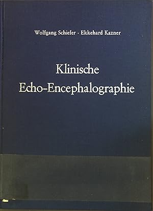 Bild des Verkufers fr Klinische Echo-Encephalographie zum Verkauf von books4less (Versandantiquariat Petra Gros GmbH & Co. KG)