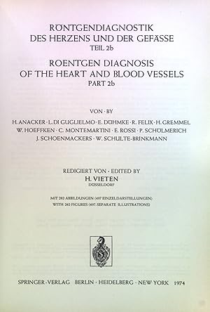 Imagen del vendedor de Rntgendiagnostik des Herzens und der Gefsse: Teil 2b Handbuch der medizinischen Radiologie; Band 10 a la venta por books4less (Versandantiquariat Petra Gros GmbH & Co. KG)