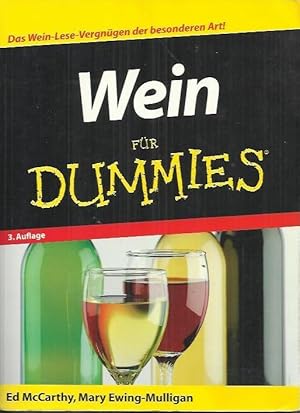 Bild des Verkufers fr Wein fr Dummies: [das Wein-Lese-Vergngen der besonderen Art!] zum Verkauf von bcher-stapel