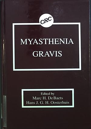 Bild des Verkufers fr Myasthenia Gravis zum Verkauf von books4less (Versandantiquariat Petra Gros GmbH & Co. KG)