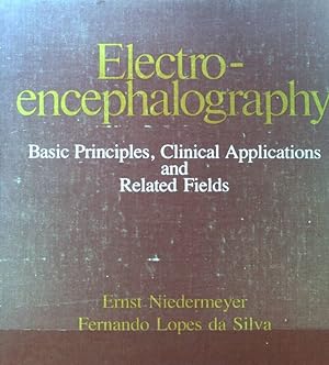 Immagine del venditore per Electroencephalography : basic principles, clin. applications and related fields. venduto da books4less (Versandantiquariat Petra Gros GmbH & Co. KG)