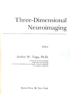 Imagen del vendedor de Three Dimensional Neuroimaging; a la venta por books4less (Versandantiquariat Petra Gros GmbH & Co. KG)