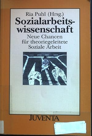 Seller image for Sozialarbeitswissenschaft : neue Chancen fr theoriegeleitete soziale Arbeit. for sale by books4less (Versandantiquariat Petra Gros GmbH & Co. KG)