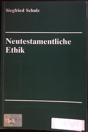 Bild des Verkufers fr Neutestamentliche Ethik. Zrcher Grundrisse zur Bibel zum Verkauf von books4less (Versandantiquariat Petra Gros GmbH & Co. KG)