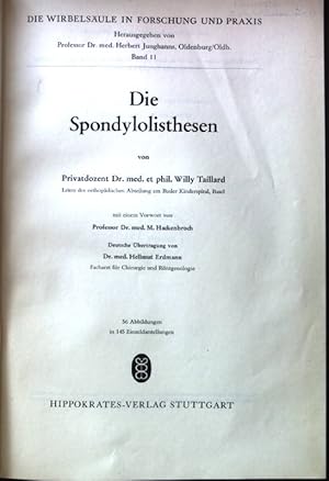 Imagen del vendedor de Die Spondylolisthesen; Die Wirbelsule in Forschung und Praxis; Band 11; a la venta por books4less (Versandantiquariat Petra Gros GmbH & Co. KG)