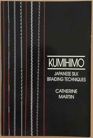 Immagine del venditore per Kumihimo : Japanese silk braiding techniques : basic marudai braids. venduto da Lost and Found Books