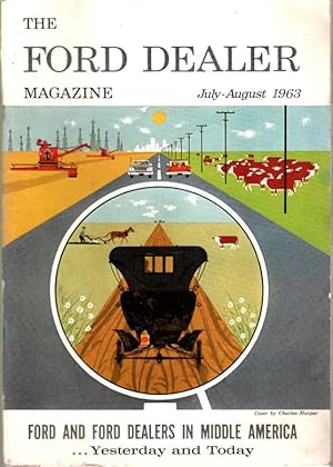 The Ford Dealer Magazine July.-Aug. 1963, Vol 17, No. 4