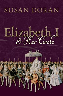 Immagine del venditore per Elizabeth I and Her Circle (Hardback or Cased Book) venduto da BargainBookStores