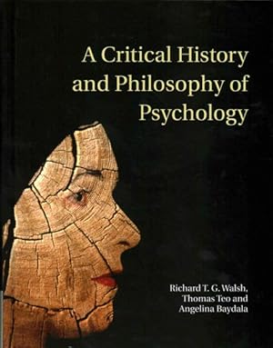 Imagen del vendedor de Critical History and Philosophy of Psychology : Diversity of Context, Thought, and Practice a la venta por GreatBookPrices