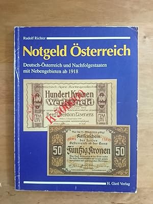 Notgeld Österreich - Deutsch-Österreich und Nachfolgestaaten mit Nebengebieten ab 1918