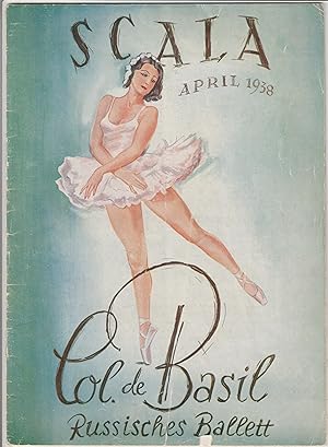- Scala. April 1938. Col. de Basil Russisches Ballet.