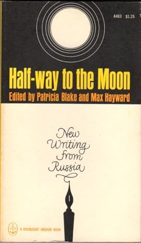 Seller image for Half-way to the Moon: New Writings from Russia [Doubleday Anchor Book A483] for sale by Clausen Books, RMABA