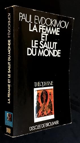 Seller image for La femme et le salut du monde for sale by Abraxas-libris