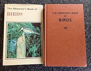 Image du vendeur pour The Observer's Book Of Birds Describing 243 Species With 100 Colour And 101 Black And White Illustrations mis en vente par ladybird & more books