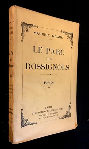 Bild des Verkufers fr Le parc des rossignols. Posies zum Verkauf von Abraxas-libris