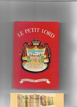 Imagen del vendedor de Le Petit Lord a la venta por La Petite Bouquinerie