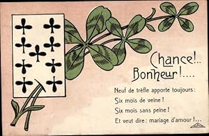 Seller image for Ansichtskarte / Postkarte Chance, Bonheur, Neuf de trefle, Six mois de veine, sans peine, mariage d'amour, Spielkarte, Klee for sale by akpool GmbH