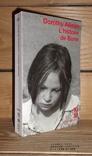 Seller image for L'HISTOIRE DE BONE - (bastard out of carolina) for sale by Planet's books