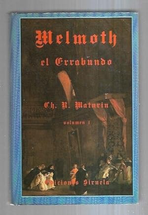 Imagen del vendedor de MELMOTH EL ERRABUNDO. VOLUMEN 1 a la venta por Desván del Libro / Desvan del Libro, SL