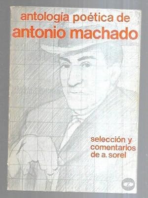 Imagen del vendedor de ANTOLOGIA POETICA DE ANTONIO MACHADO a la venta por Desvn del Libro / Desvan del Libro, SL