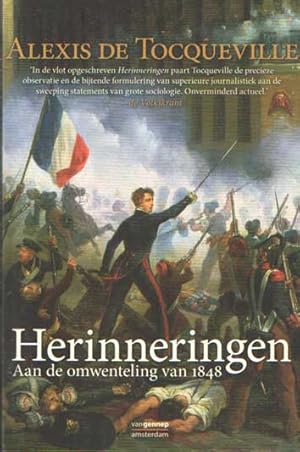 Herinneringen : aan de omwenteling van 1848. Vertaald, geannoteerd en ingeleid door Ineke Mertens