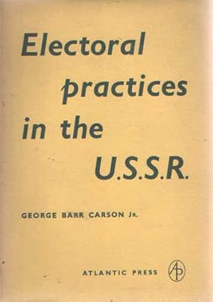 Bild des Verkufers fr Electoral practices in the U.S.S.R. zum Verkauf von Bij tij en ontij ...