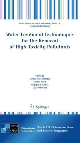 Image du vendeur pour Water Treatment Technologies for the Removal of High-Toxity Pollutants mis en vente par AHA-BUCH GmbH