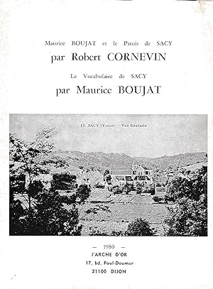 Maurice Boujat et le patois de Sacy. Le vocabulaire de Sacy.