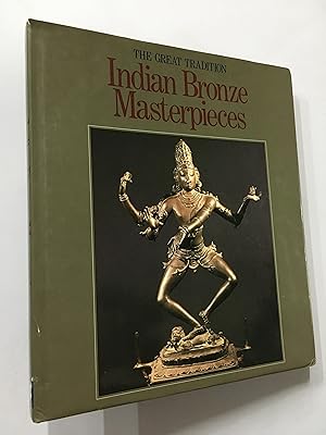Seller image for Indian Bronze Masterpieces. The Great Tradition. for sale by Prabhu Book Exports