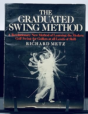 Seller image for The Graduated Swing Method for sale by Lioudalivre