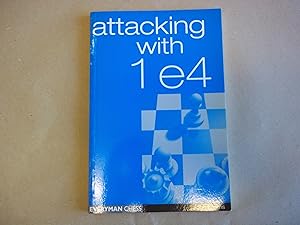 Seller image for Attacking with 1e4 (Everyman Chess) for sale by Carmarthenshire Rare Books