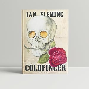 Seller image for Goldfinger - SIGNED and INSCRIBED by Fleming to Golfer Sir Henry Cotton for sale by John Atkinson Books ABA ILAB PBFA