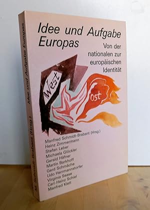 Seller image for Idee und Aufgabe Europas : von der nationalen zur europischen Identitt. Bearbeitete Vortragsnachschriften von der Michaeli-Tagung am Goetheanum vom 23. bis 29. September 1991. - for sale by Antiquariat frANTHROPOSOPHIE Ruth Jger