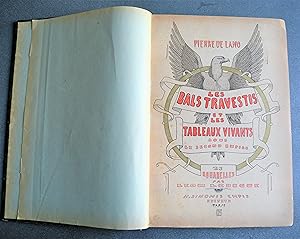 Les Bals Travestis et Les Tableaux Vivants Sous Le Second Empire. 25 Aquarelles Par Leon Lebegue.