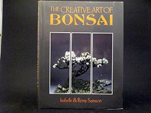 The Creative Art of Bonsai