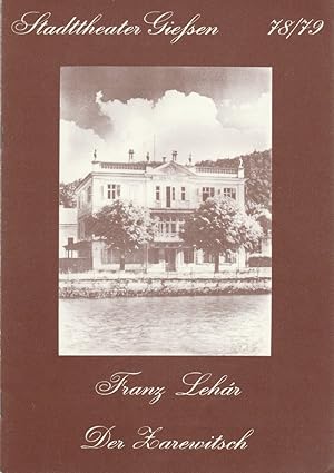 Immagine del venditore per Programmheft Franz Lehar DER ZAREWITSCH Spielzeit 1978 / 79 Heft 3 venduto da Programmhefte24 Schauspiel und Musiktheater der letzten 150 Jahre