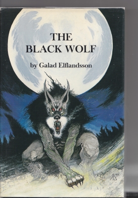 Seller image for The Black Wolf (signed by the publisher) for sale by COLD TONNAGE BOOKS
