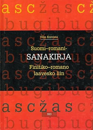 Suomi-romani-sanakirja = Finitiko-romano laavesko liin