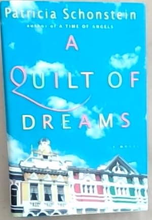 Bild des Verkufers fr A Quilt of Dreams: A Novel zum Verkauf von Chapter 1