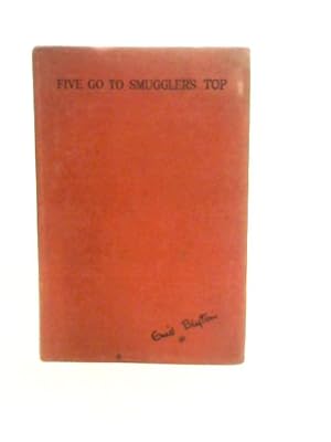 Seller image for Five go to Smuggler's Top for sale by World of Rare Books