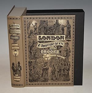 Seller image for London Characters and Crooks. Edited and introduced by Christopher Hibbert. for sale by PROCTOR / THE ANTIQUE MAP & BOOKSHOP