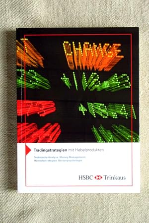 Tradingstrategien mit Hebelprodukten. Technische Analyse, Money-Management, Handelsstrategien, Bö...