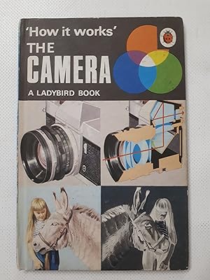 Seller image for The Camera (Ladybird How It Works Series 654) for sale by Cambridge Rare Books