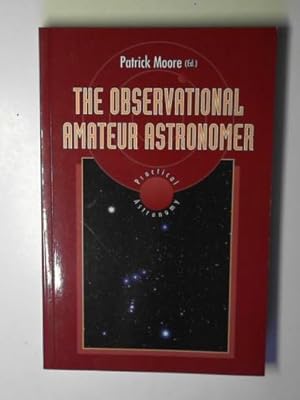Seller image for The observational amateur astronomer for sale by Cotswold Internet Books