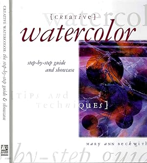 Creative Watercolor; Step-by-Step Guide and Showcase