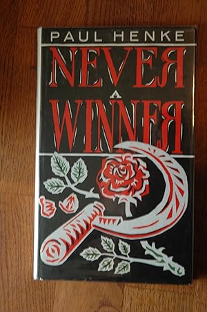 Seller image for Never a winner for sale by Westmoor Books