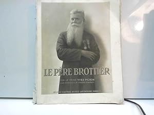 Bild des Verkufers fr Le Pre Brottier, 1876-1936 : Par le P. Yves Pichon,. Prface d'Henry Bordeaux zum Verkauf von JLG_livres anciens et modernes